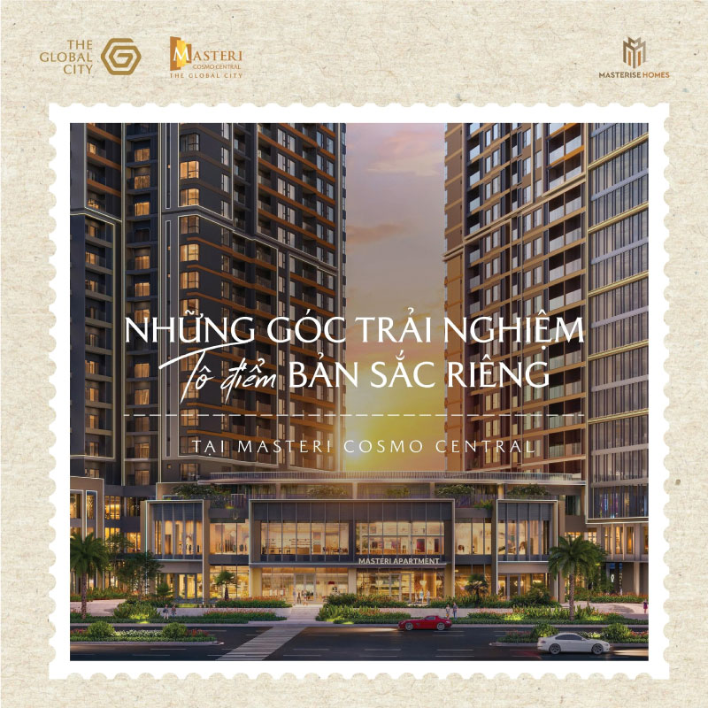 Hệ Tiện Ích Masteri Cosmo Central: Nơi Tôn Vinh Bản Sắc Sống Độc Bản